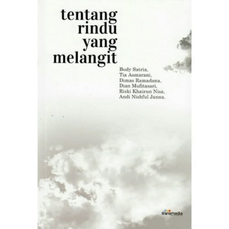 Tentang Rindu yang Melangit